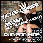 Cover: Victor Dinaire &amp; Bissen feat. Stephen Pickup - Run & Hide (More Vocal Mix)
