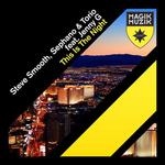 Cover: Steve Smooth, Sephano & Torio feat. Jenny G - This Is The Night (Extended Mix)