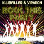Cover: Klubfiller &amp; Viration - Rock This Party (Radio Edit)