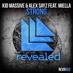 Cover: Kid Massive &amp; Alex Sayz feat. Miella - Strong