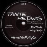 Cover: Heinz Erhardt - Tante Hedwig - Tante Hedwig (Die Tante Hüpft Mix)