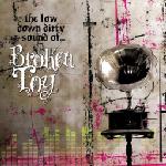 Cover: Broken Toy - Low Down And Dirty