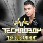 Cover: Technoboy - LSF 2013 Anthem (Radio Cut)