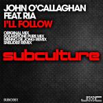 Cover: John O'Callaghan ft. Ria - I'll Follow