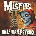 Cover: Misfits - American Psycho