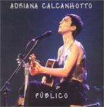 Cover: Adriana Calcanhotto - Clandestino