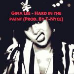 Cover: Gina Lee - Hard In The Paint