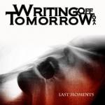 Cover: Writing Off Tomorrow - All The Blood I Need