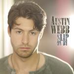 Cover: Austin Webb - Slip On By