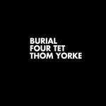 Cover: Burial feat. Four Tet & Thom Yorke - Ego