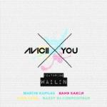 Cover: Avicii - X You (Vocal Radio Edit)