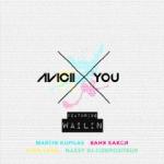 Cover: AVICII - X You (Vocal Radio Edit)