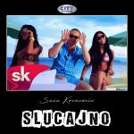 Cover: Sa&scaron;a Kovačević - Slučajno