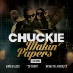 Cover: Chuckie - Makin' Papers