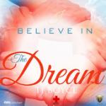 Cover: TJ Boyce - I Believe In The Dream
