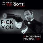 Cover: DJ Whoo Kid - Fuck You