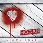 Cover: Hogan - Gimme Love