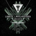 Cover: Lunatic & Miss Hysteria - Creatures