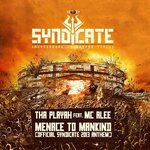 Cover: tha playah - Menace To Mankind (Official Syndicate 2013 Anthem)