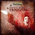 Cover: MC Nolz - Trigger