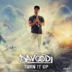 Cover: Davoodi - Turn It Up (Radio Version)