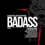 Cover: DJ Mad Dog & Art Of Fighters - Apocalypse