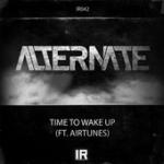Cover: Alternate & Airtunes - Time To Wake Up