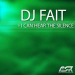 Cover: DJ Fait - I Can Hear The Silence (Club Mix)