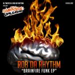 Cover: Rob Da Rhythm - Brainfire Funk