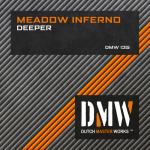 Cover: Meadow Inferno - Deeper