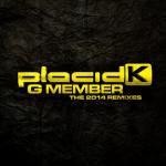 Cover: Placid K - G Member (Placid K 8pm Remix)