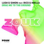 Cover: Lush &amp; Simon feat. Rico &amp; Miella - Drag Me To The Ground