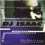 Cover: Dj Isaac - Who Likes To Party