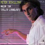 Cover: Peter Schilling - Völlig Losgelöst (Major Tom)