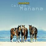 Cover: Scooter - Call Me Mañana