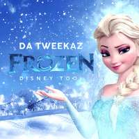 da tweekaz frozen