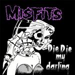 Cover:  - Die Die My Darling