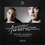 Cover: Audiotricz - Never Leaving