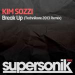 Cover: Kim Sozzi - Break Up (Technikore 2013 Remix)