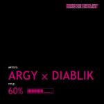 Cover: Argy &amp; Diablik - 60%