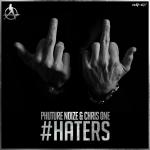 Cover: Phuture Noize - #Haters