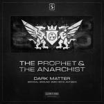 Cover: The Anarchist - Dark Matter (Ground Zero 2014 Anthem)