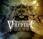 Cover: Bullet for My Valentine - Hearts Burst Into Fire