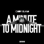 Cover: Cody Island - A Minute To Midnight