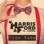 Cover: Harris & Ford feat. Lisah - Tick Tack