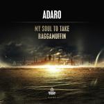 Cover: Adaro - My Soul To Take