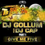 Cover: DJ Gollum Feat. DJ Cap - Give Me Five (Easter Rave Hymn 2k14) (Extended Mix)