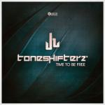 Cover: Toneshifterz - Time To Be Free
