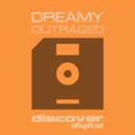 Cover: Dreamy - Outraged