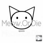 Cover: Meow.Or.Die - Spoons